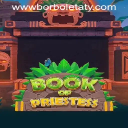 Exploring the Mysteries of 'BookOfPriestess' with Borboletaty PH Login