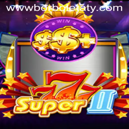 Explore the Exciting World of Super777II - The Ultimate Gaming Experience